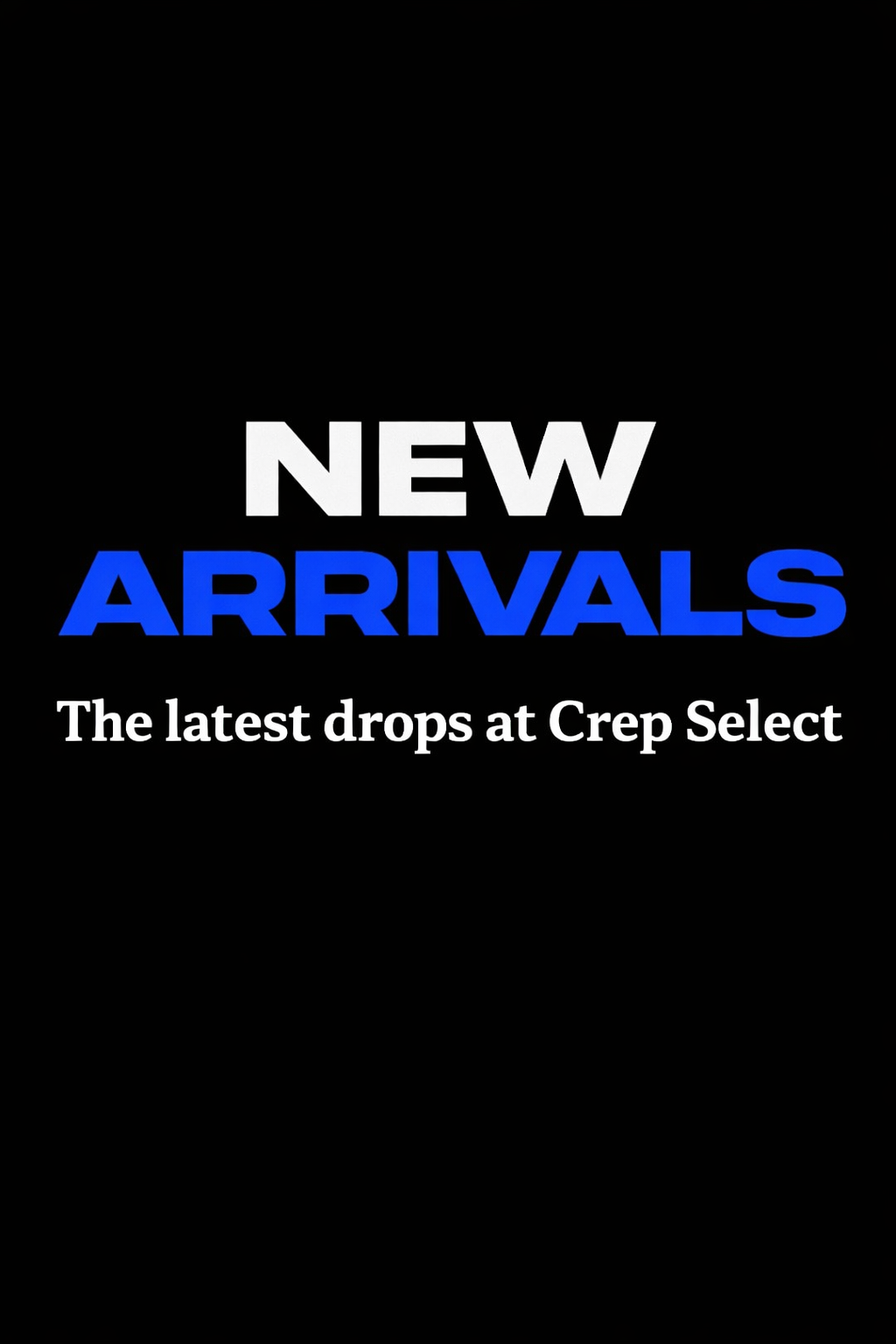 New Arrivals